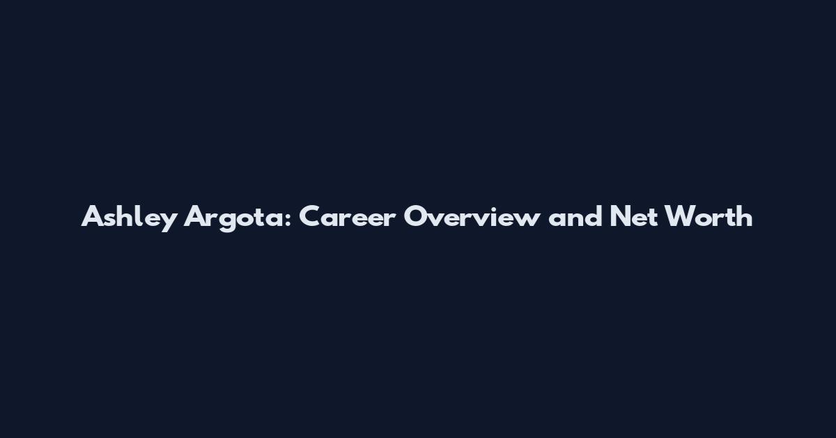 Ashley Argota: Career Overview and Net Worth