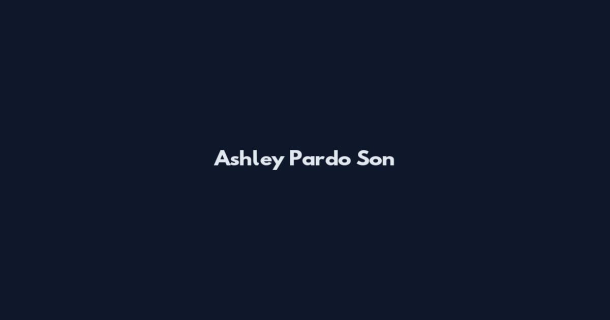Ashley Pardo Son