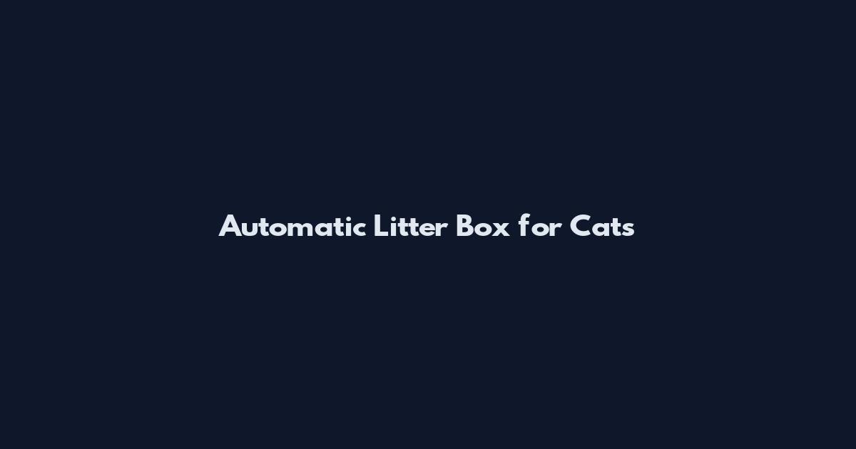 Automatic Litter Box for Cats