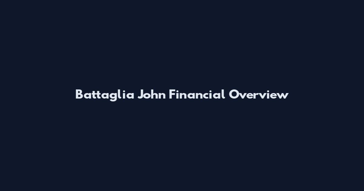 Battaglia John Financial Overview