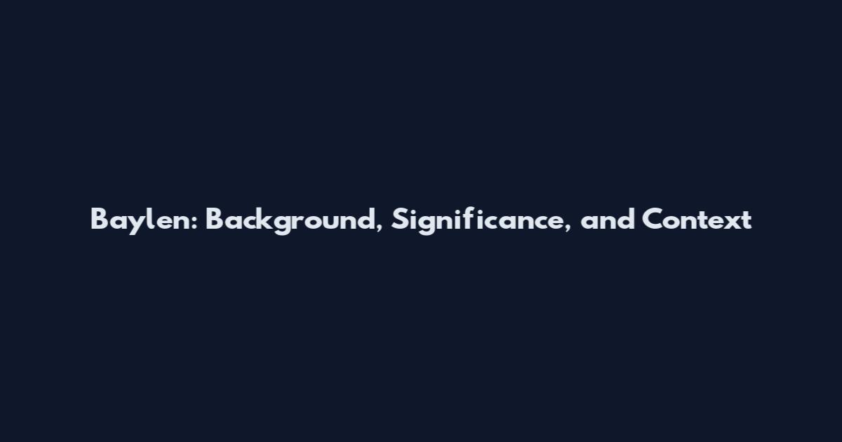Baylen: Background, Significance, and Context
