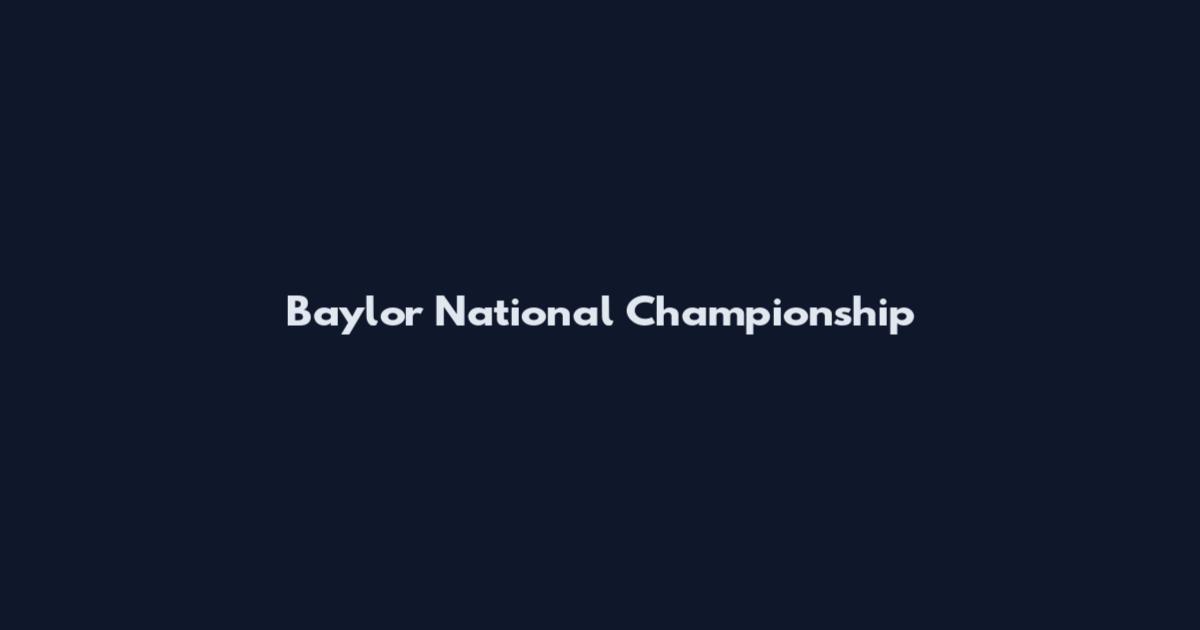 Baylor National Championship
