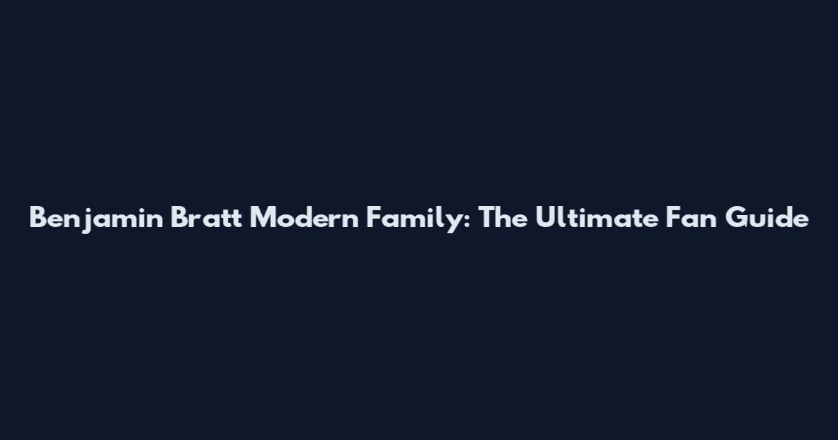 Benjamin Bratt Modern Family: The Ultimate Fan Guide