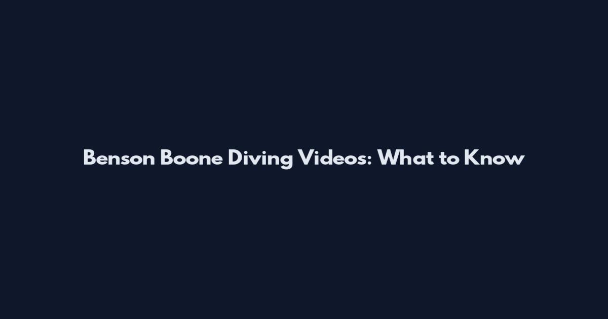 Benson Boone Diving Videos: What to Know