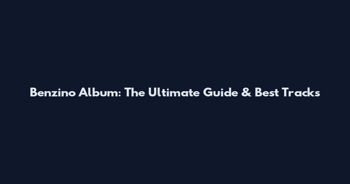 Benzino Album: The Ultimate Guide & Best Tracks