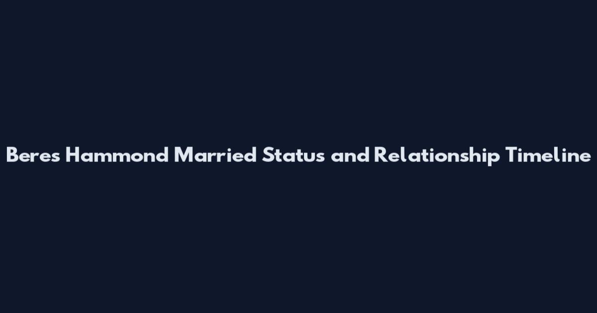 Beres Hammond Married Status and Relationship Timeline