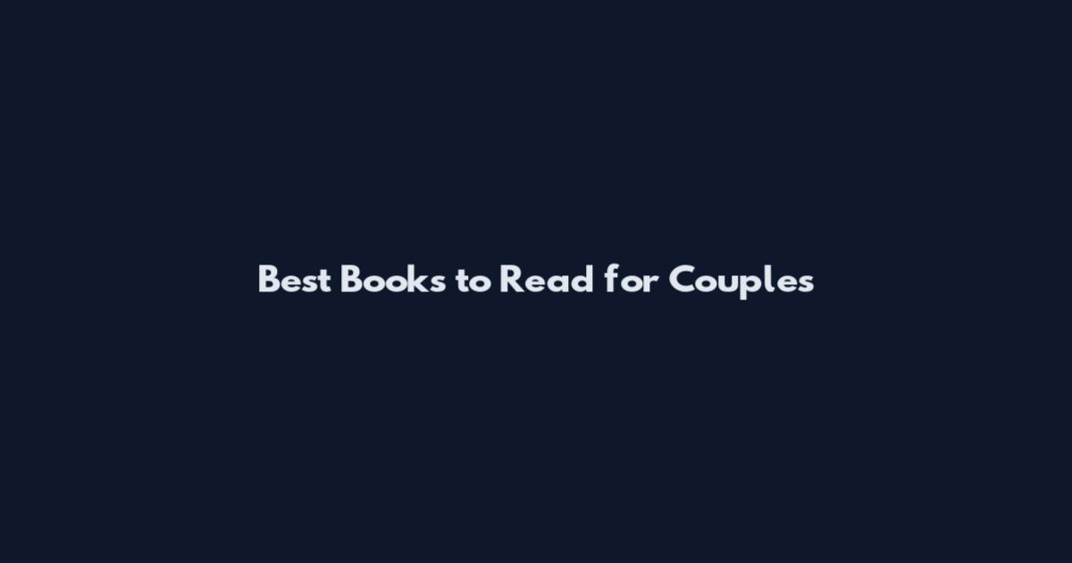 Best Books to Read for Couples