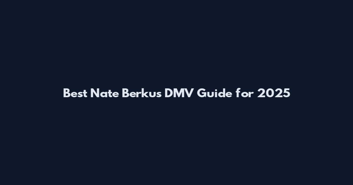 Best Nate Berkus DMV Guide for 2025