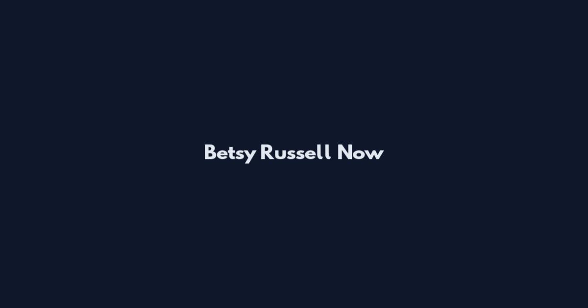 Betsy Russell Now