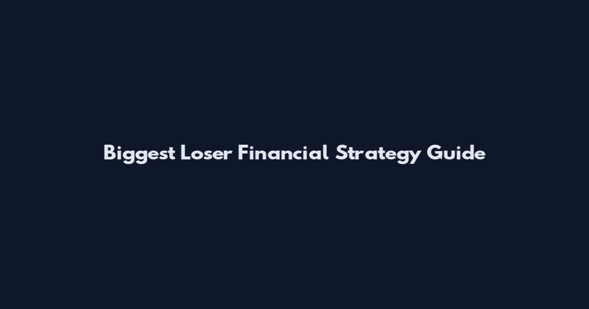 Biggest Loser Financial Strategy Guide