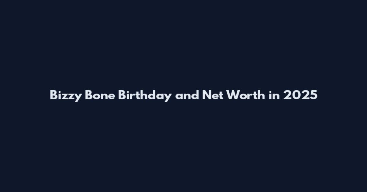 Bizzy Bone Birthday and Net Worth in 2025