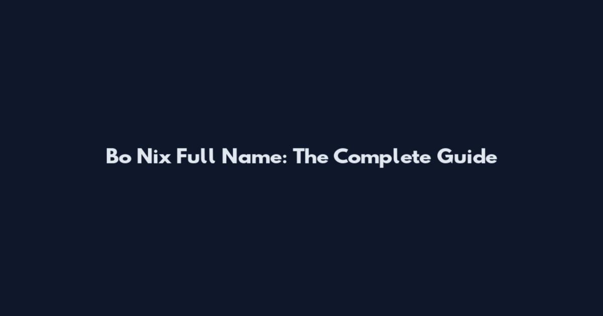 Bo Nix Full Name: The Complete Guide
