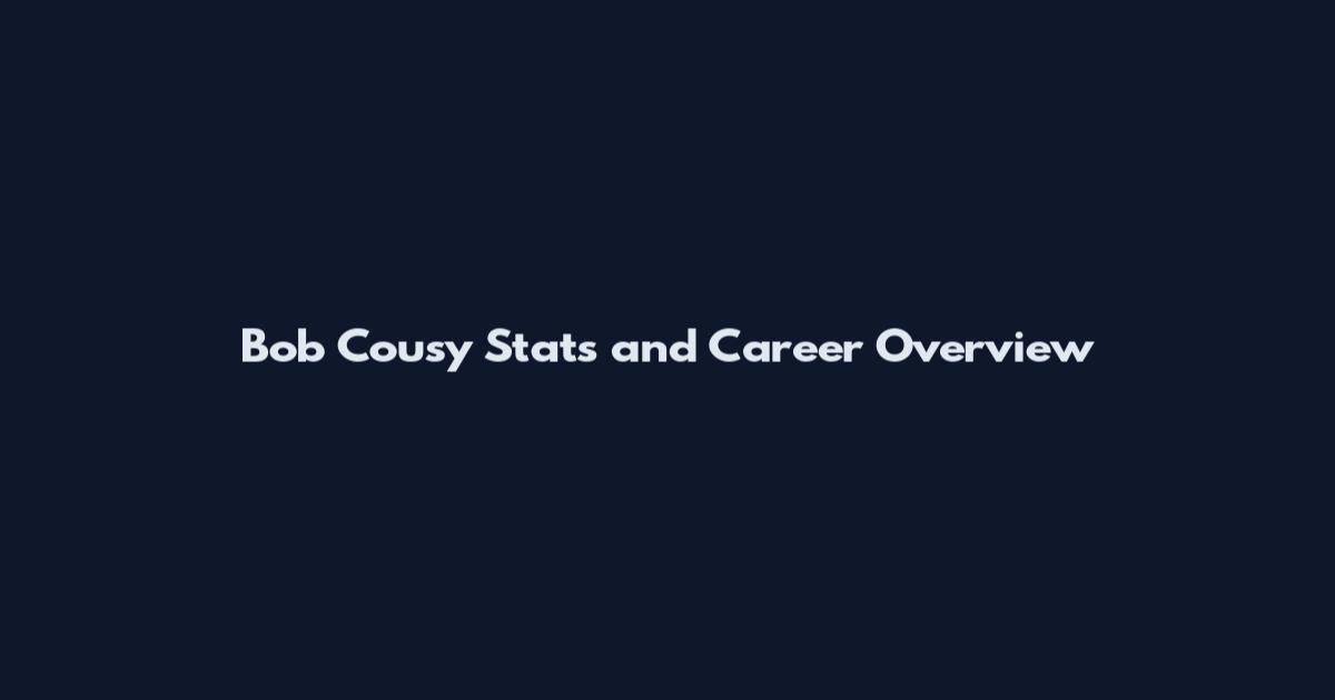 Bob Cousy Stats and Career Overview