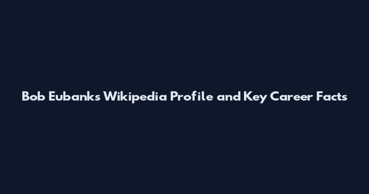 Bob Eubanks Wikipedia Profile and Key Career Facts