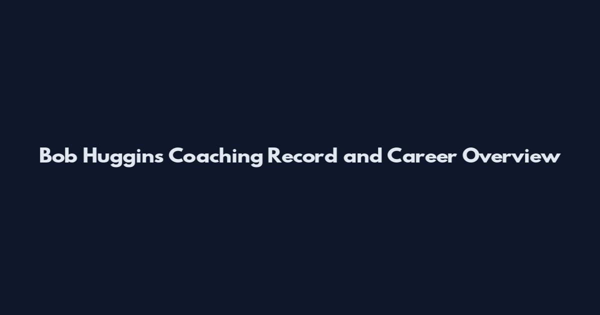 Bob Huggins Coaching Record and Career Overview