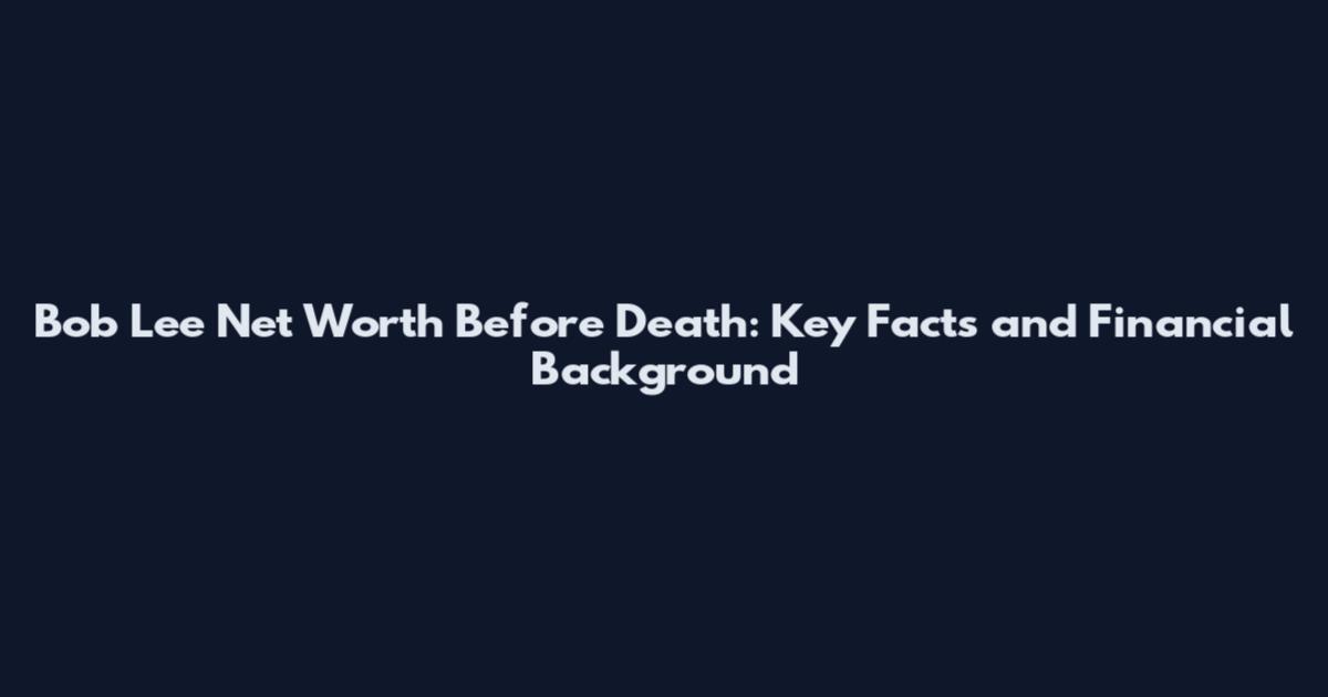 Bob Lee Net Worth Before Death: Key Facts and Financial Background