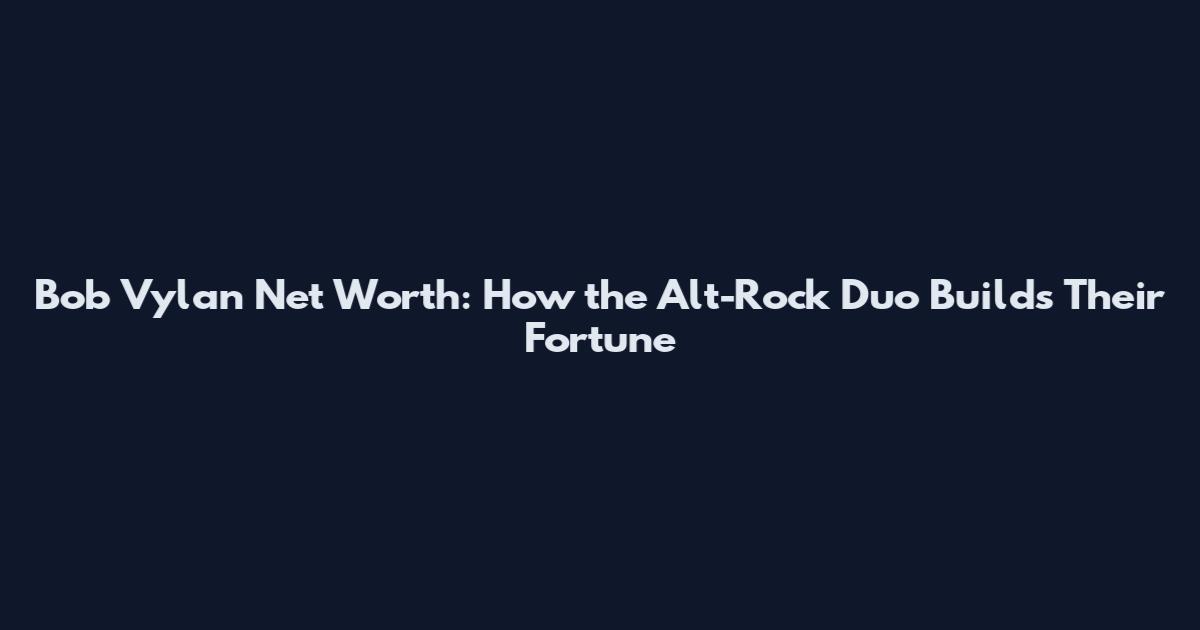 Bob Vylan Net Worth: How the Alt-Rock Duo Builds Their Fortune