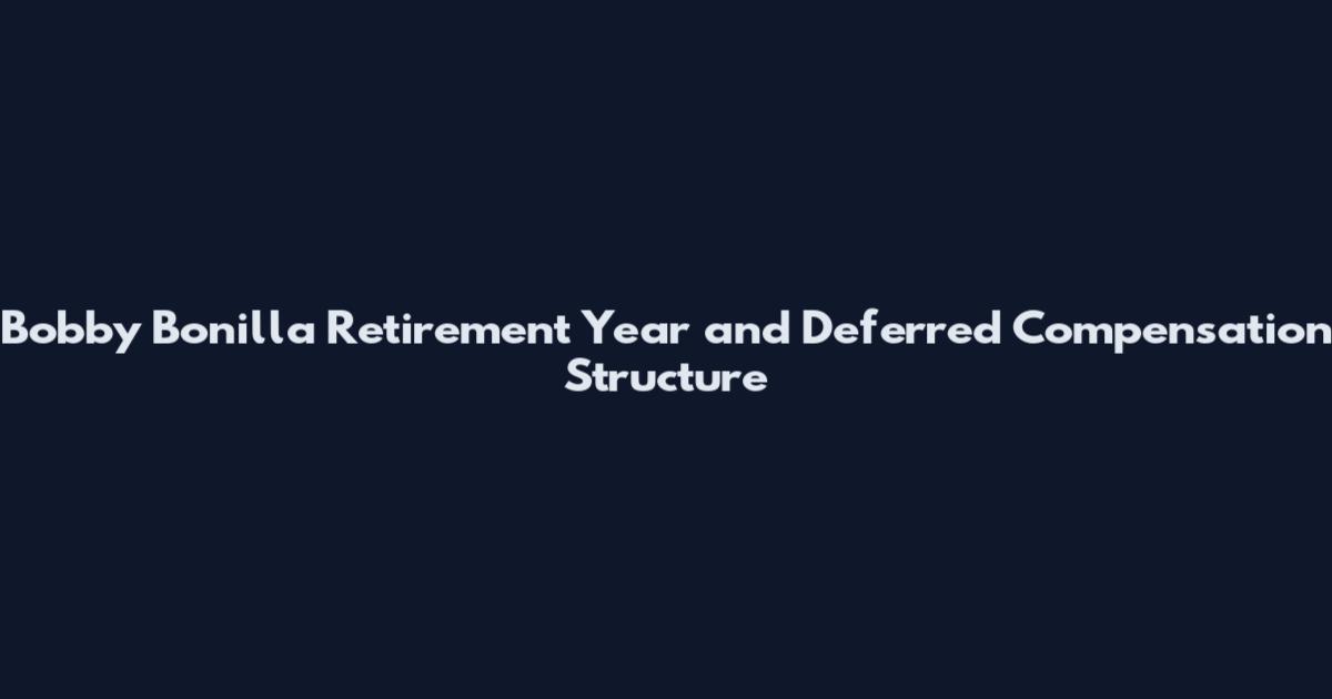 Bobby Bonilla Retirement Year and Deferred Compensation Structure