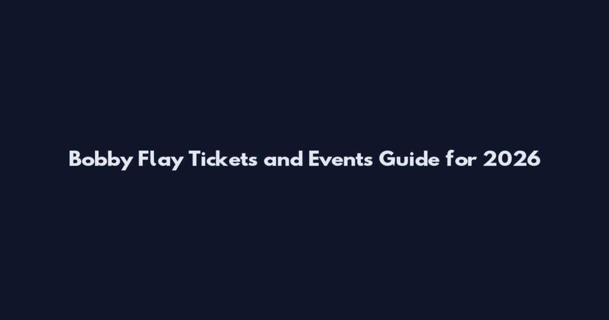Bobby Flay Tickets and Events Guide for 2026