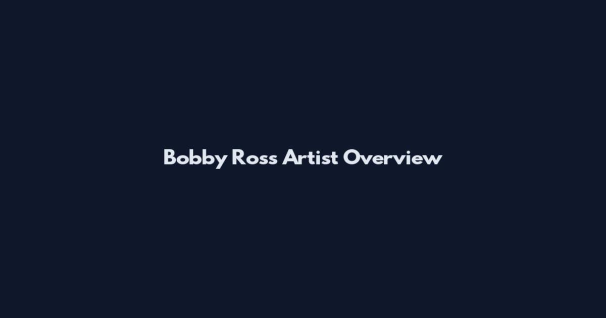 Bobby Ross Artist Overview