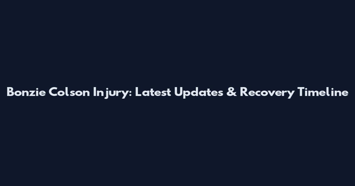 Bonzie Colson Injury: Latest Updates & Recovery Timeline