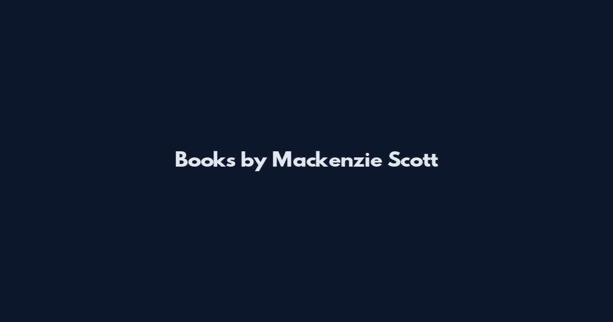 Books by Mackenzie Scott