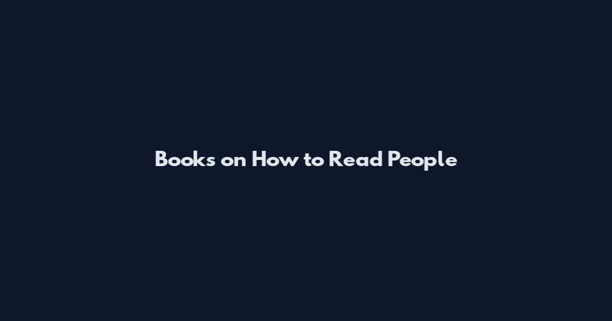 Books on How to Read People