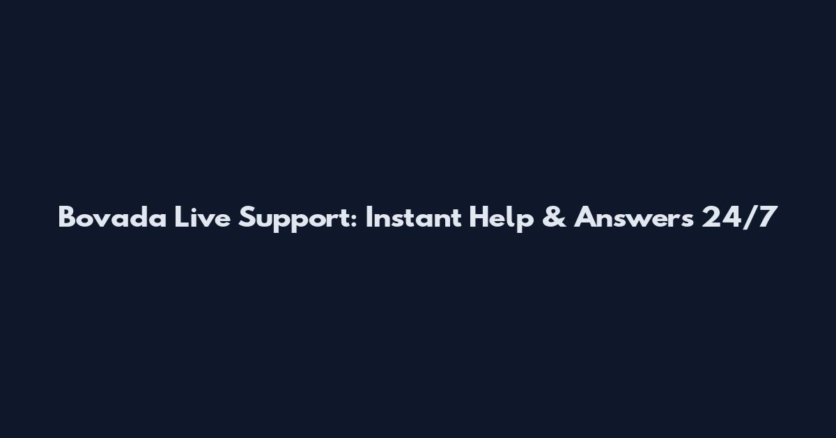 Bovada Live Support: Instant Help & Answers 24/7