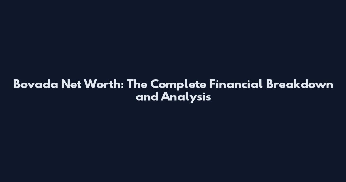 Bovada Net Worth: The Complete Financial Breakdown and Analysis