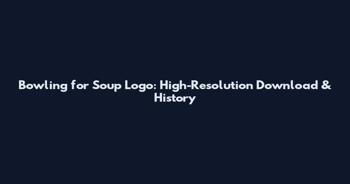 Bowling for Soup Logo: High-Resolution Download & History