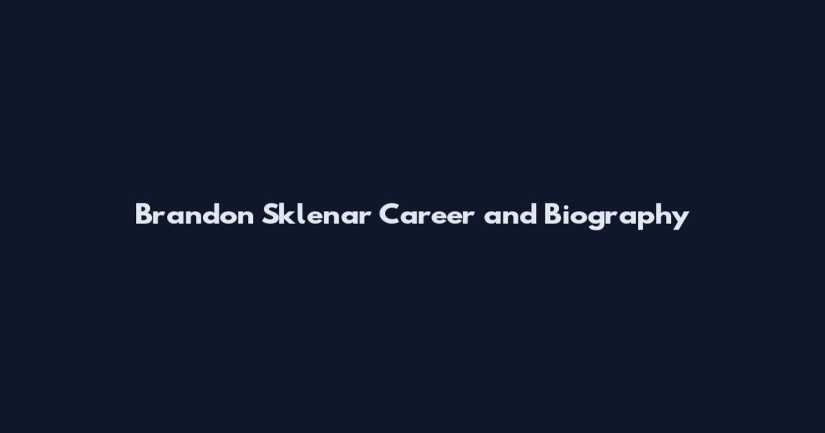 Brandon Sklenar Career and Biography