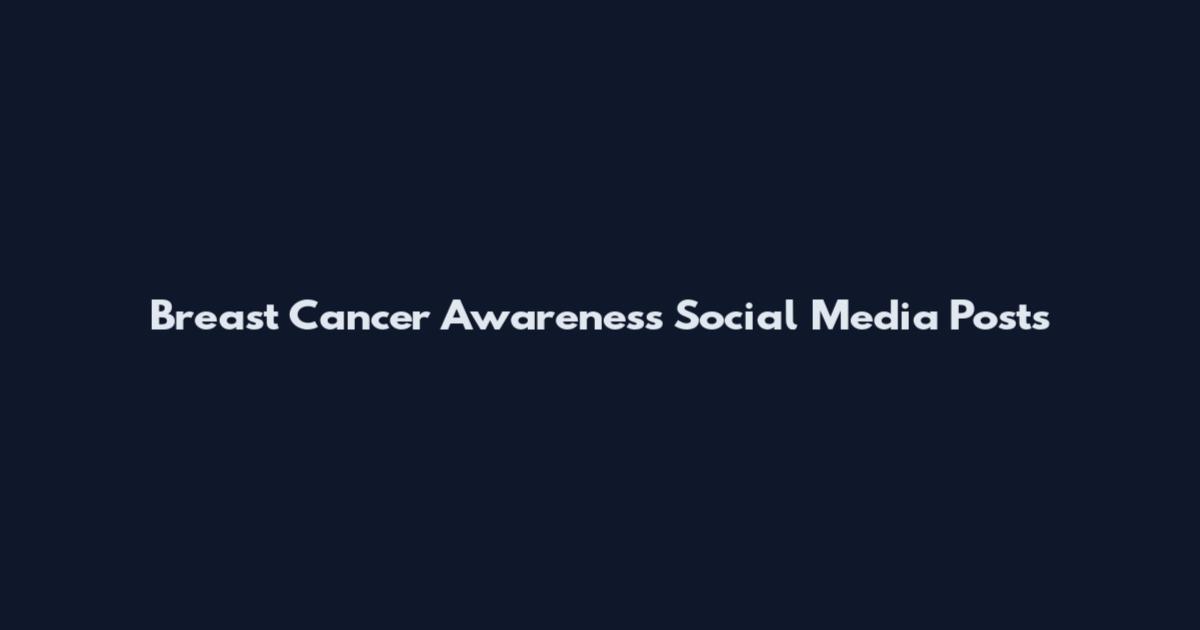 Breast Cancer Awareness Social Media Posts