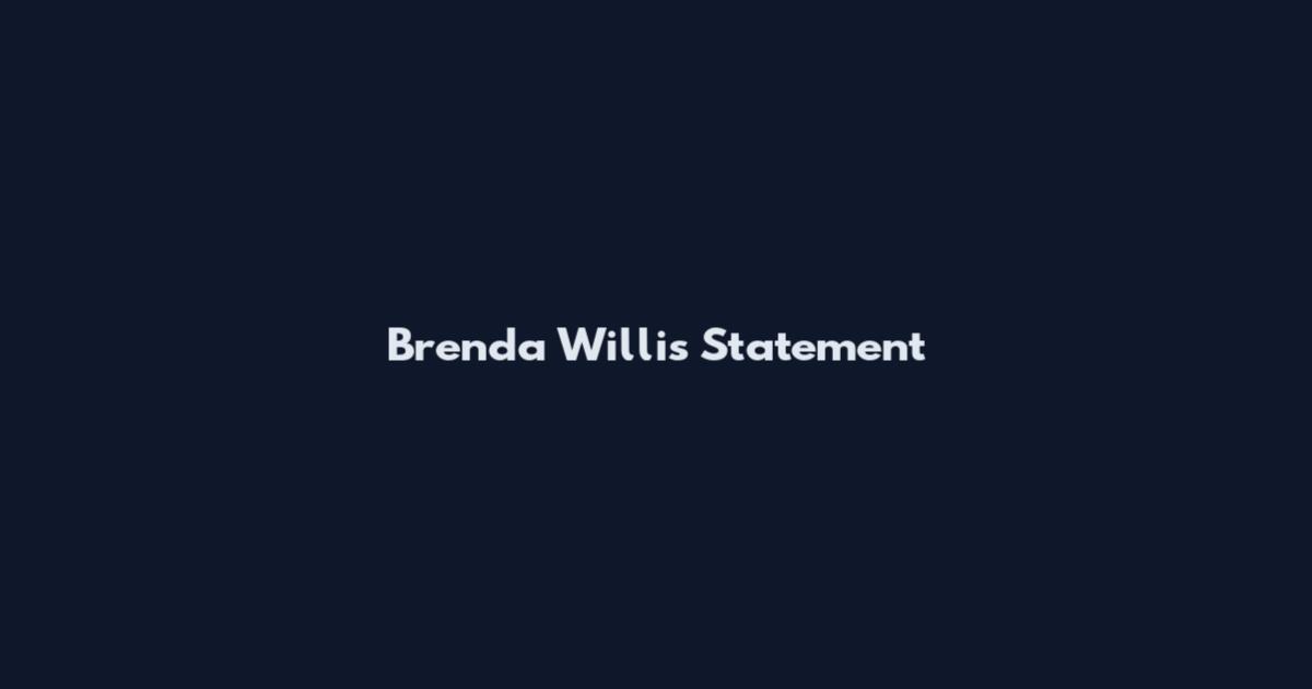 Brenda Willis Statement