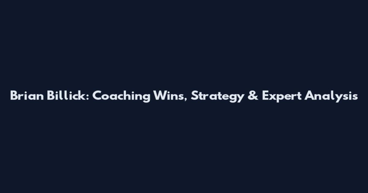 Brian Billick: Coaching Wins, Strategy & Expert Analysis