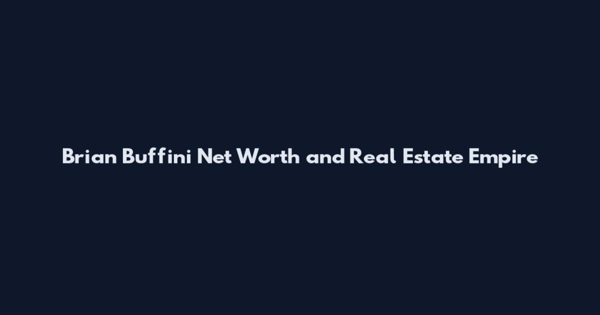 Brian Buffini Net Worth and Real Estate Empire