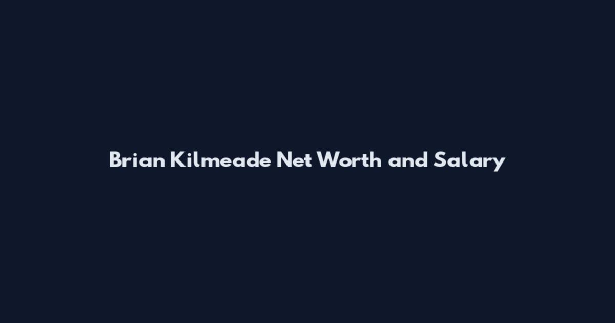 Brian Kilmeade Net Worth and Salary