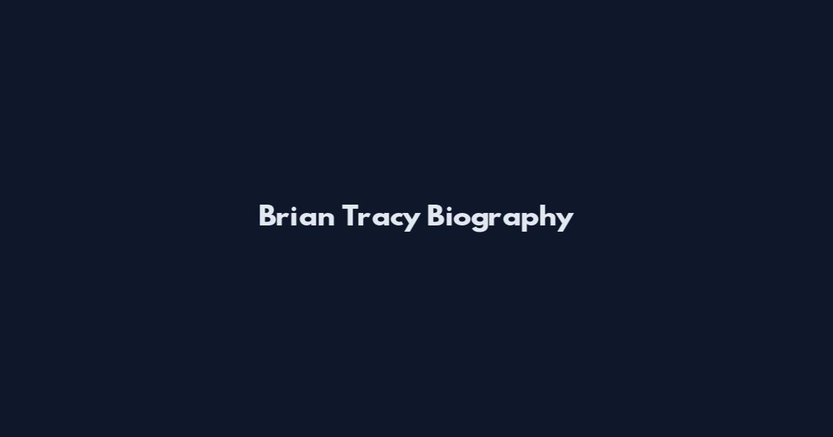 Brian Tracy Biography