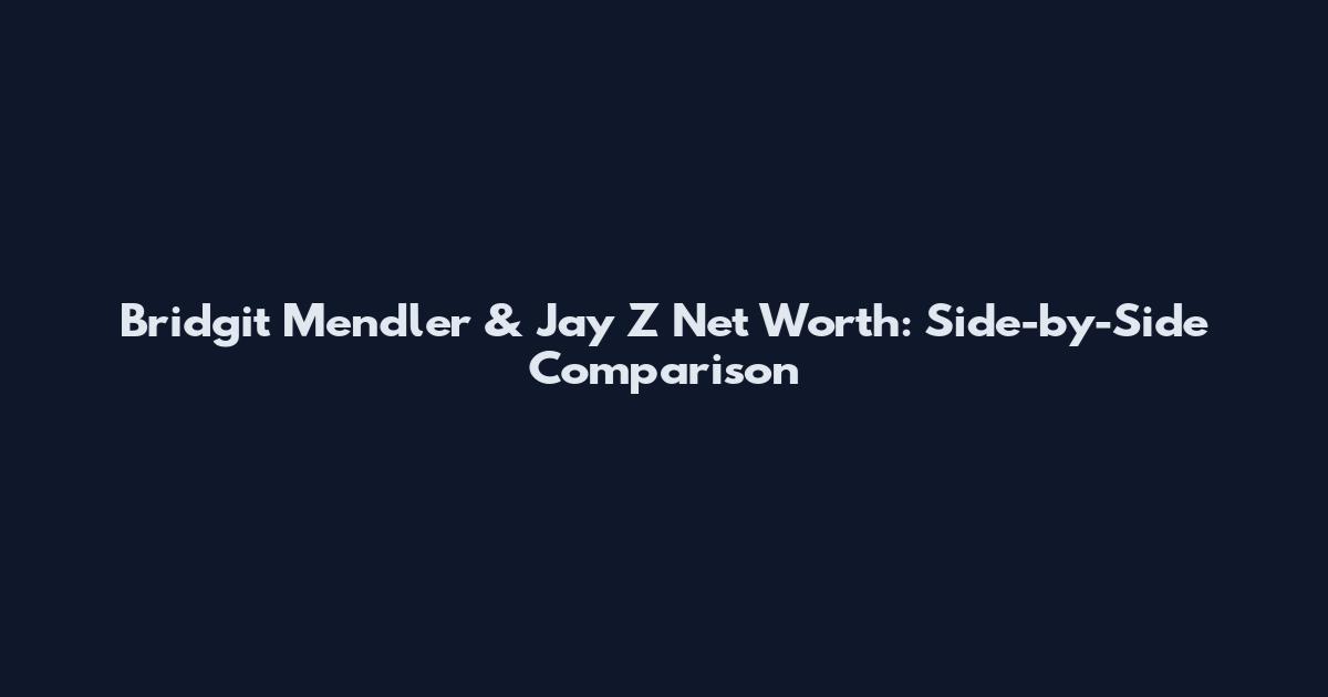 Bridgit Mendler & Jay Z Net Worth: Side-by-Side Comparison