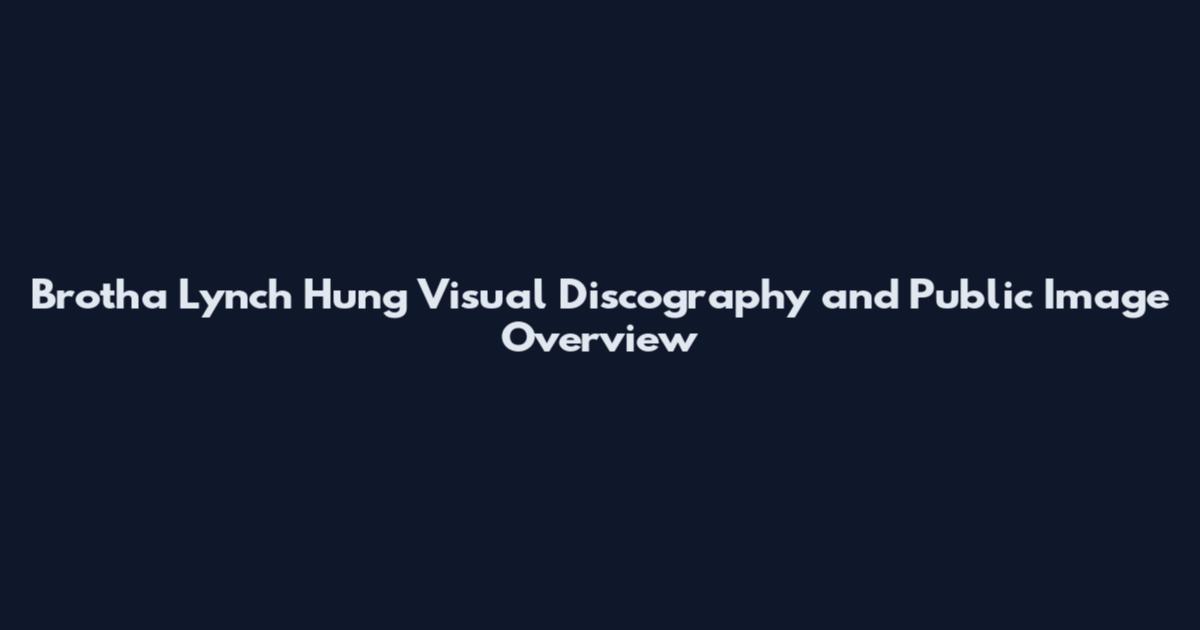 Brotha Lynch Hung Visual Discography and Public Image Overview