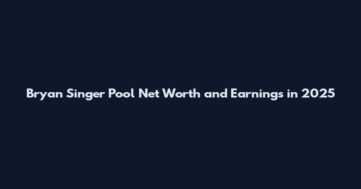 Bryan Singer Pool Net Worth and Earnings in 2025