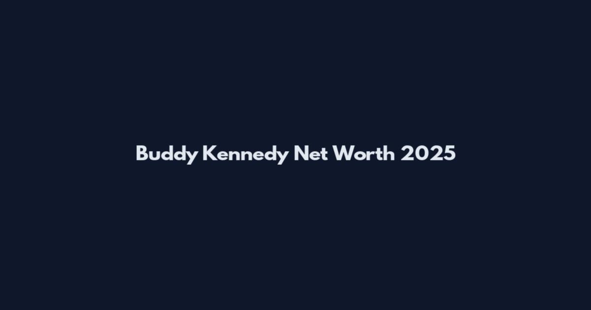 Buddy Kennedy Net Worth 2025