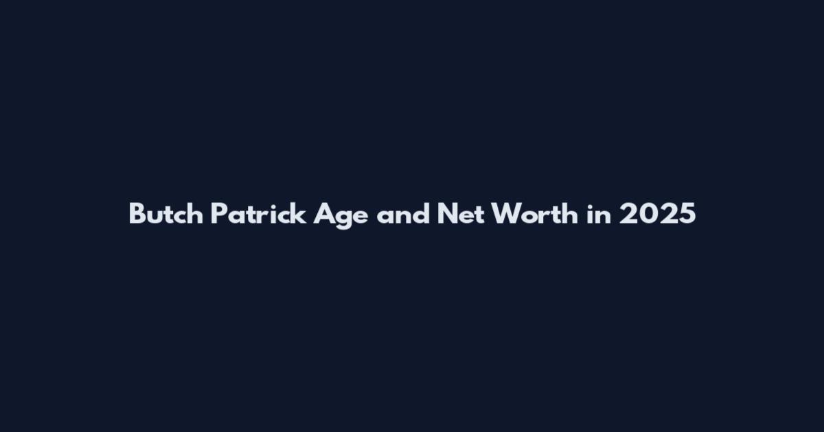 Butch Patrick Age and Net Worth in 2025