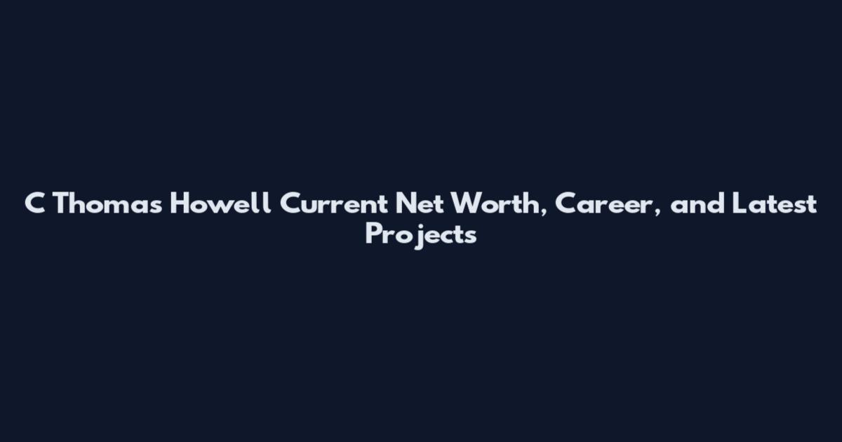 C Thomas Howell Current Net Worth, Career, and Latest Projects