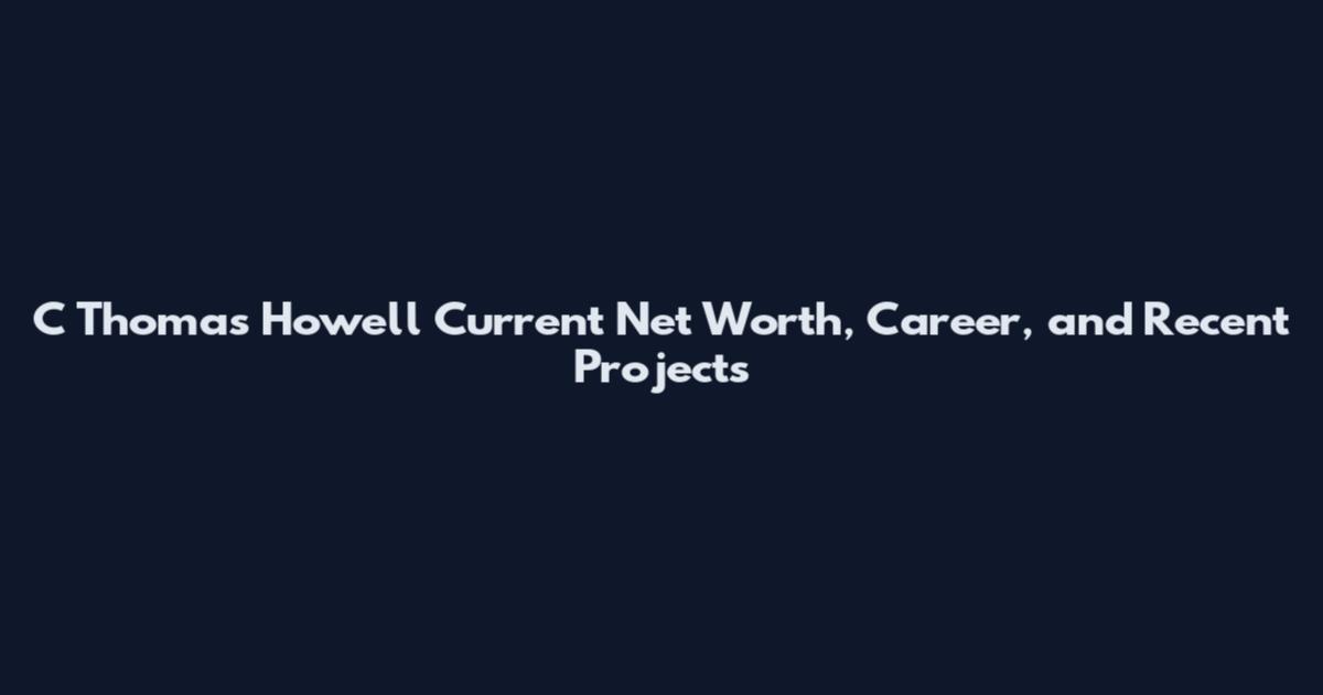 C Thomas Howell Current Net Worth, Career, and Recent Projects