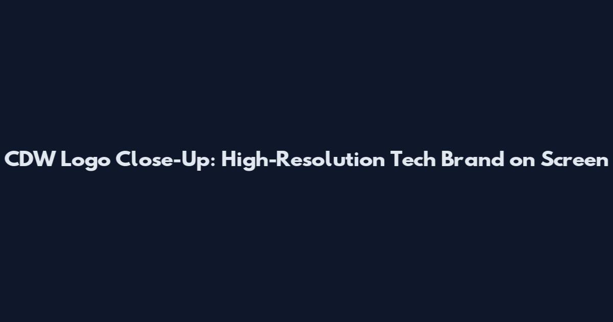 CDW Logo Close-Up: High-Resolution Tech Brand on Screen