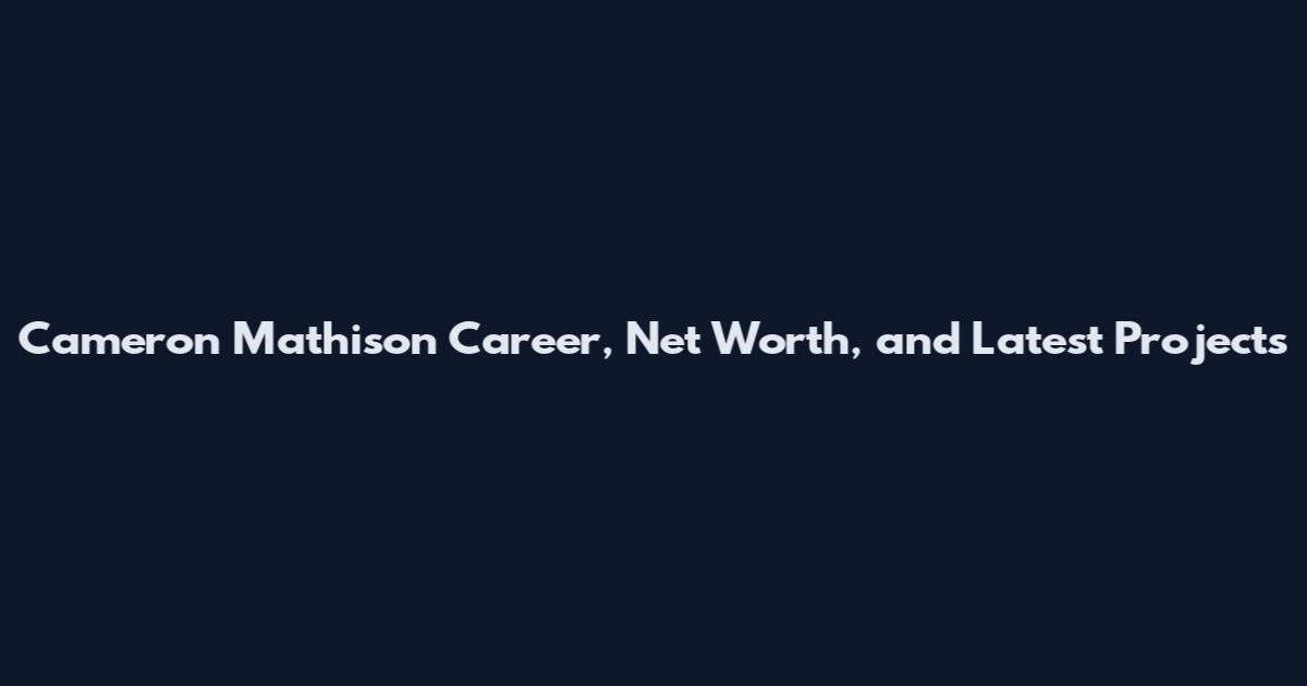 Cameron Mathison Career, Net Worth, and Latest Projects