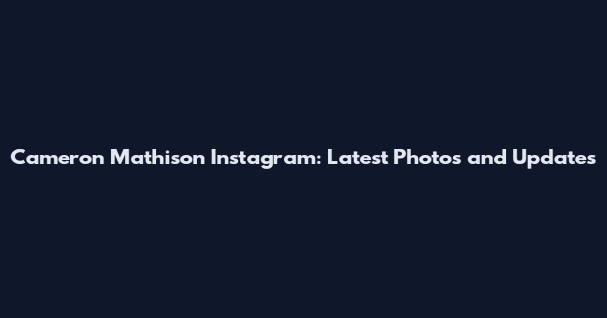 Cameron Mathison Instagram: Latest Photos and Updates