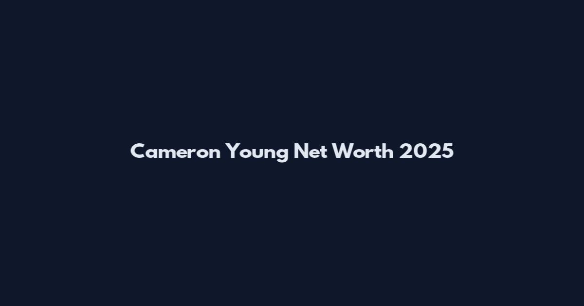 Cameron Young Net Worth 2025