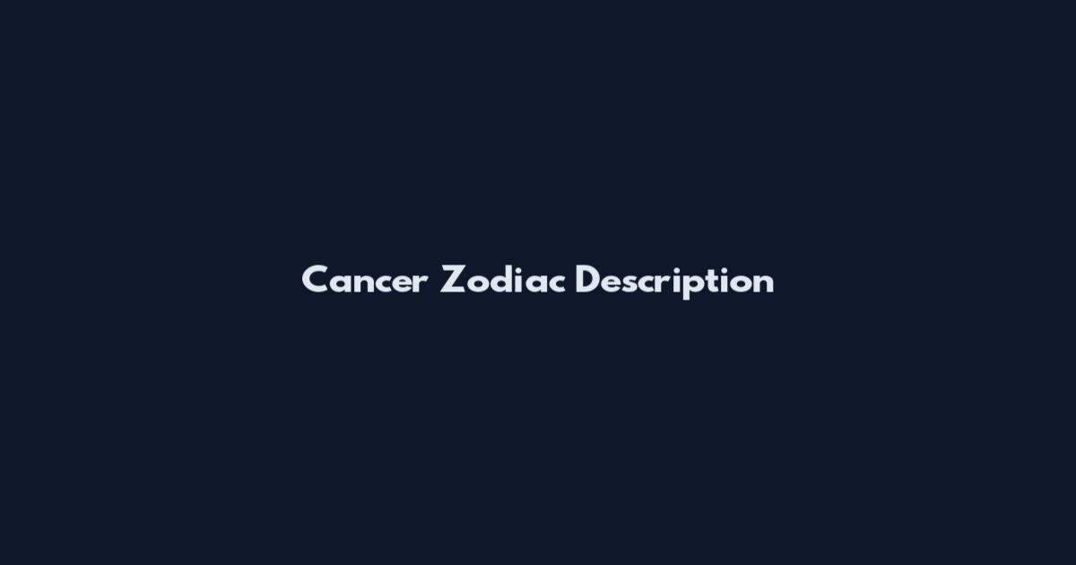 Cancer Zodiac Description