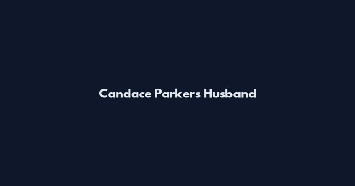 Candace Parker's Husband